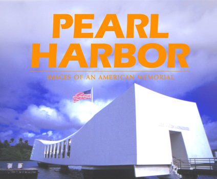 Hardcover Pearl Harbor: Images of an American Memorial Book