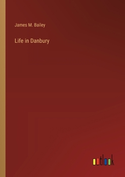 Paperback Life in Danbury Book