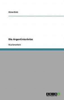 Paperback Die Argentinienkrise [German] Book