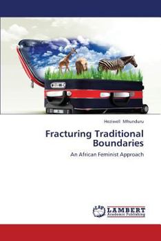 Paperback Fracturing Traditional Boundaries Book