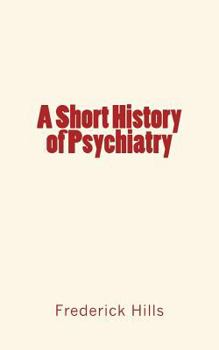 Paperback A Short History of Psychiatry Book