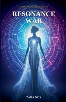 Paperback Resonance War (The Silence Protocol) Book