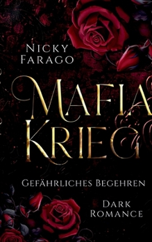 Paperback Mafiakrieg: Gefährliches Begehren [German] Book