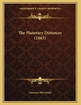 Paperback The Planetary Distances (1883) Book