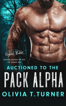 Paperback Auctioned To The Pack Alpha Book