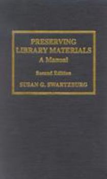 Hardcover Preserving Library Materials: A Manual Book