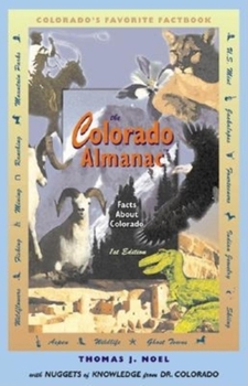 Paperback The Colorado Almanac: Facts about Colorado Book