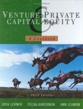 Hardcover Venture Capital and Private Equity: A Casebook Book