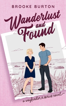 Paperback Wanderlust and Found Book