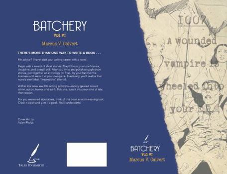 Batchery: Volume 6