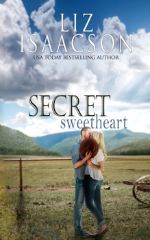Secret Sweetheart - Book #11 of the Quinn Valley Ranch