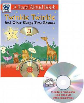 Mother Goose: Twinkle Twinkle and Other Sleepy-Time Rhymes