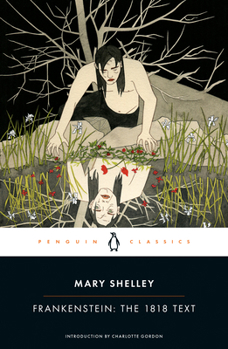 Frankenstein or, The Modern Prometheus