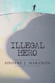 Paperback Illegal Hero Book