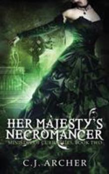 Paperback Her Majesty's Necromancer Book
