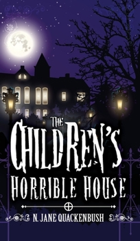 Hardcover The Children's Horrible House Book
