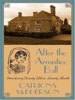 Hardcover After the Armistice Ball [Large Print] Book