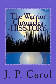 Paperback The Warrior Chronicles - HISSTORY Book