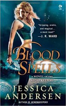 Blood Spells - Book #5 of the Nightkeepers