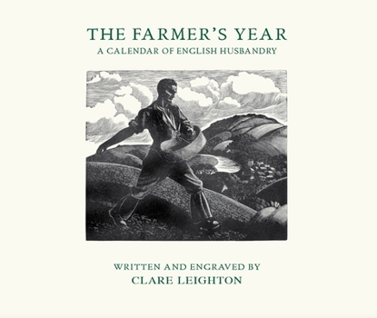 Paperback The Farmer's Year: A Calendar of English Husbandry Book