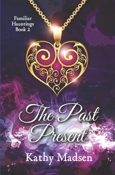 Paperback The Past Present Book