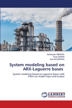 Paperback System modeling based on ARX-Laguerre bases Book