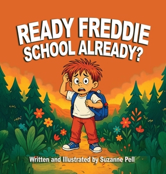 Hardcover Ready Freddie: School Already? [Large Print] Book