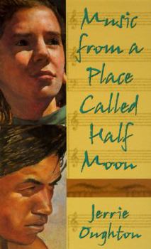 Mass Market Paperback Music from a Place Called Half Moon Book