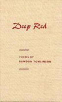 Hardcover Deep Red (The University of Central Florida Contemporary Poetry Series) Book