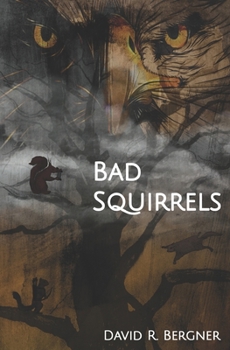 Paperback Bad Squirrels Book