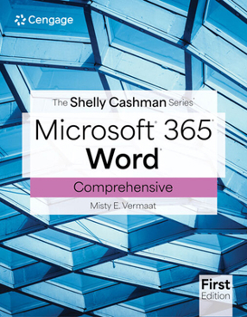 Paperback The Shelly Cashman Series Microsoft Office 365 & Word Comprehensive Book