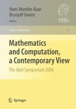 Paperback Mathematics and Computation, a Contemporary View: The Abel Symposium 2006 Book