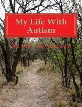 Paperback My Life With Autism Book