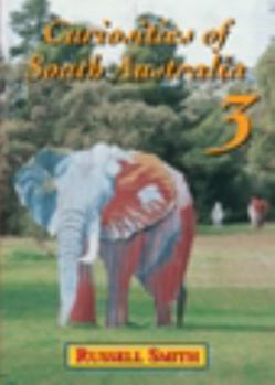 Paperback Curiosities of South Australia (Volume 3) Book