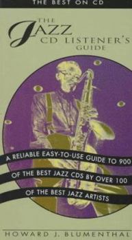Paperback The Jazz CD Listener's Guide: The Best on CD Book