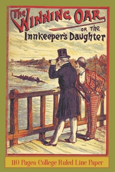 The Winning Oar Composition Notebook: 10% more than many other composition books with original cover design