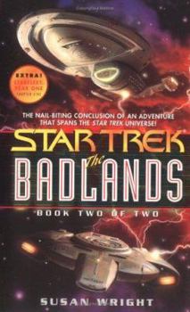 The Badlands, Book Two of Two - Book #2 of the Star Trek: The Badlands
