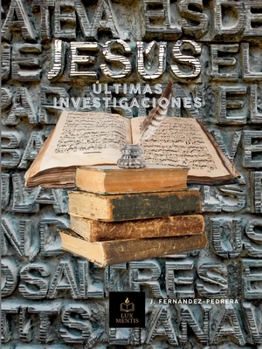 Paperback Jesús: Últimas Investigaciones [Spanish] Book