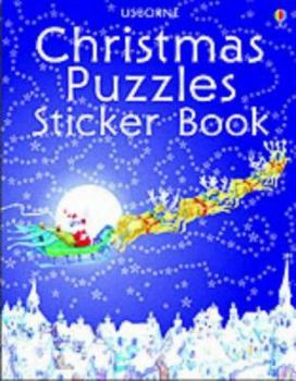 Paperback Christmas Puzzles Sticker Book (Christmas Puzzles Sticker Book) (Usborne Sticker Books) Book