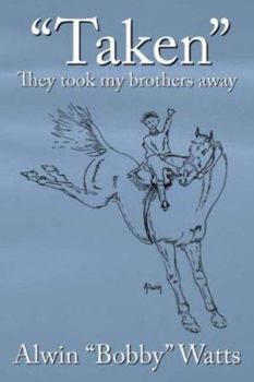 Paperback Taken: They Took My Brothers Away Book