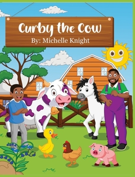Hardcover Curby the Cow Book