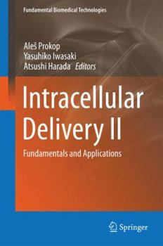 Hardcover Intracellular Delivery II: Fundamentals and Applications Book