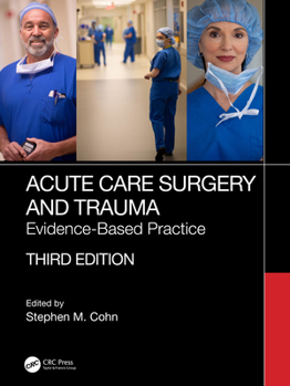 Paperback Acute Care Surgery and Trauma: Evidence-Based Practice Book