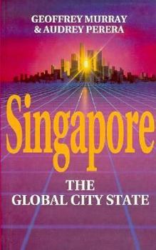 Paperback Singapore: The Global City-State Book