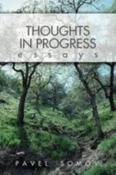 Paperback Thoughts in Progress Book
