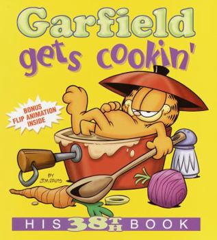 Paperback Garfield Gets Cookin': His 38th Book