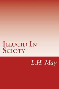 Paperback Illucid In Scioty Book