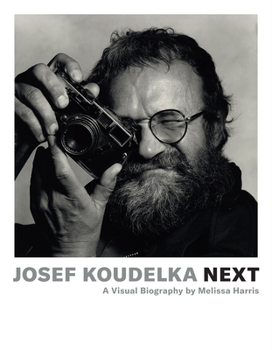 Paperback Josef Koudelka: Next: A Visual Biography by Melissa Harris Book