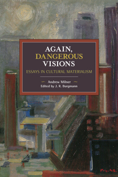 Paperback Again, Dangerous Visions: Essays in Cultural Materalism Book