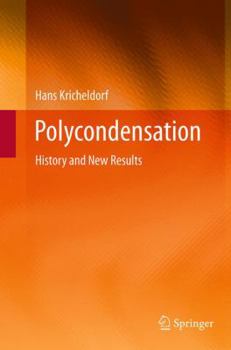 Paperback Polycondensation: History and New Results Book